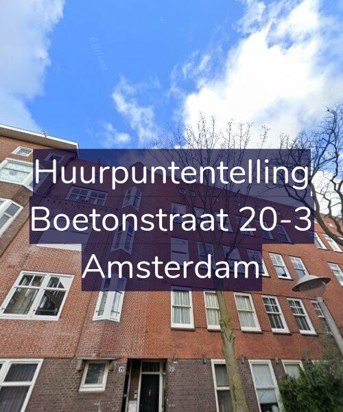 Foto gevel Huurpuntentelling voor Boetonstraat 20-3, Amsterdam