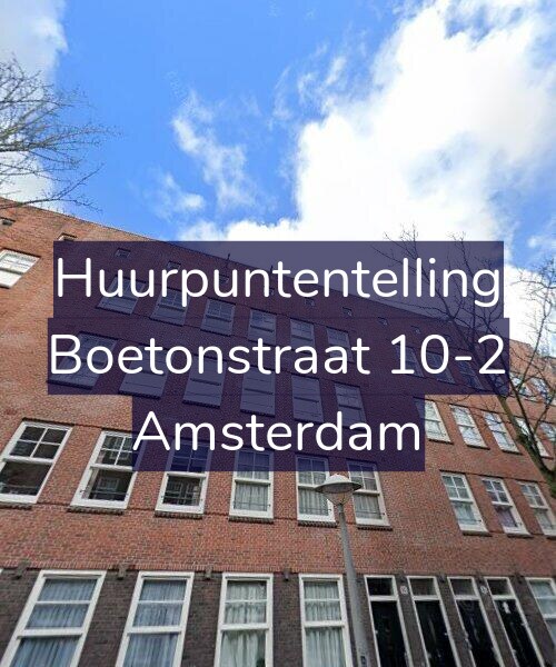 Foto gevel Huurpuntentelling voor Boetonstraat 10-2, Amsterdam