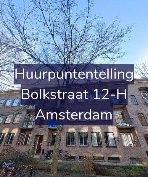 Foto gevel Huurpuntentelling voor Bolkstraat 12-H, Amsterdam