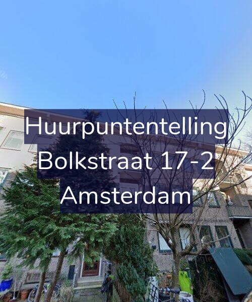 Foto gevel Huurpuntentelling voor Bolkstraat 17-2, Amsterdam