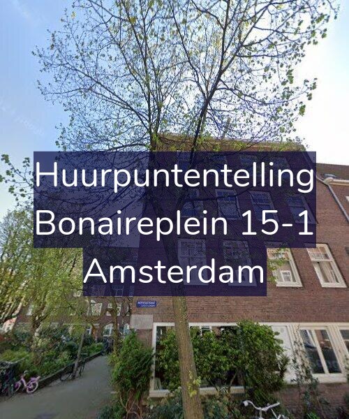 Foto gevel Huurpuntentelling voor Bonaireplein 15-1, Amsterdam