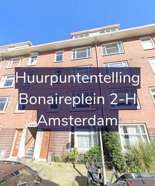 Foto gevel Huurpuntentelling voor Bonaireplein 2-H, Amsterdam
