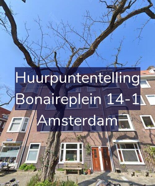 Foto gevel Huurpuntentelling voor Bonaireplein 14-1, Amsterdam