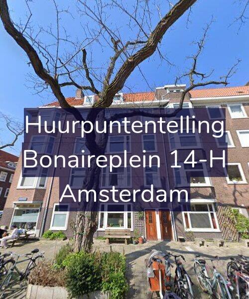 Foto gevel Huurpuntentelling voor Bonaireplein 14-H, Amsterdam