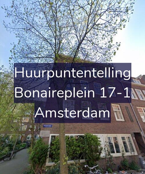 Foto gevel Huurpuntentelling voor Bonaireplein 17-1, Amsterdam