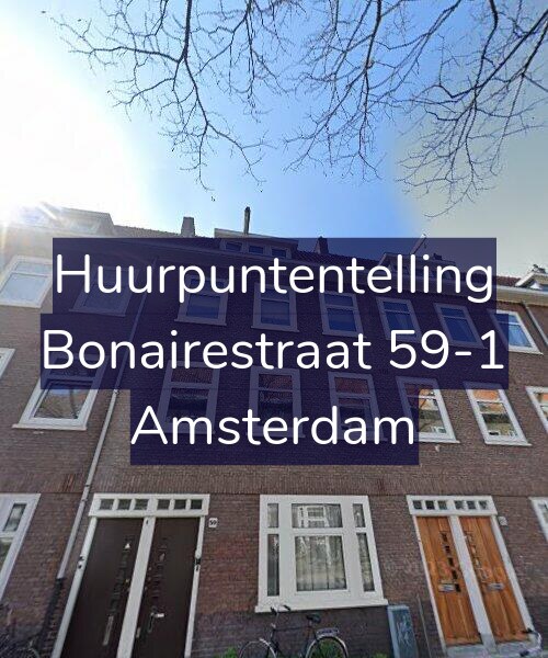Foto gevel Huurpuntentelling voor Bonairestraat 59-1, Amsterdam