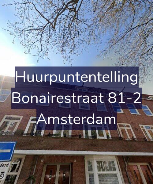 Foto gevel Huurpuntentelling voor Bonairestraat 81-2, Amsterdam