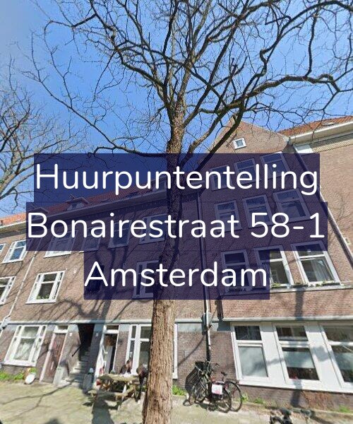 Foto gevel Huurpuntentelling voor Bonairestraat 58-1, Amsterdam
