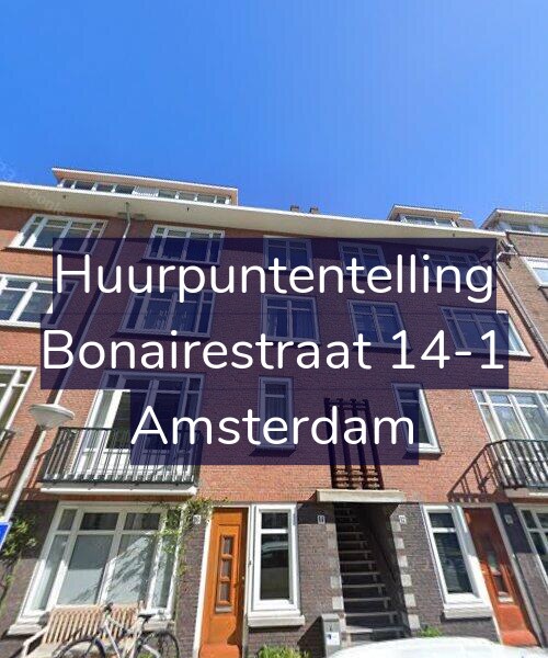 Foto gevel Huurpuntentelling voor Bonairestraat 14-1, Amsterdam