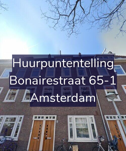 Foto gevel Huurpuntentelling voor Bonairestraat 65-1, Amsterdam