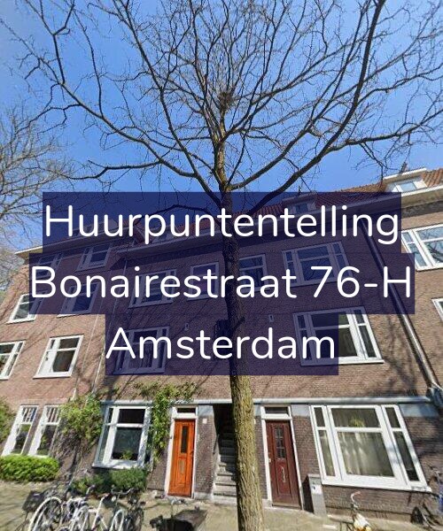 Foto gevel Huurpuntentelling voor Bonairestraat 76-H, Amsterdam