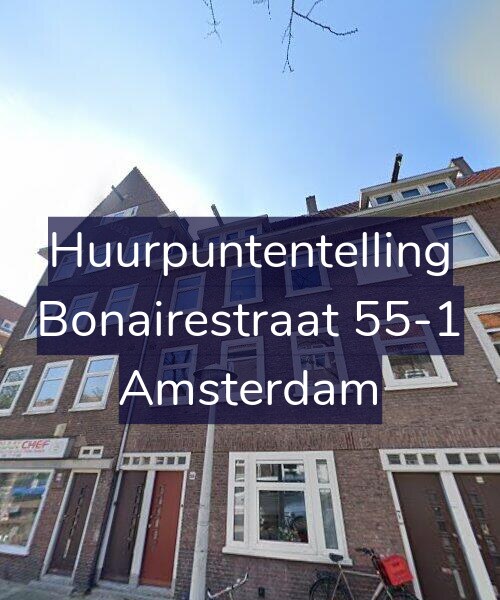 Foto gevel Huurpuntentelling voor Bonairestraat 55-1, Amsterdam