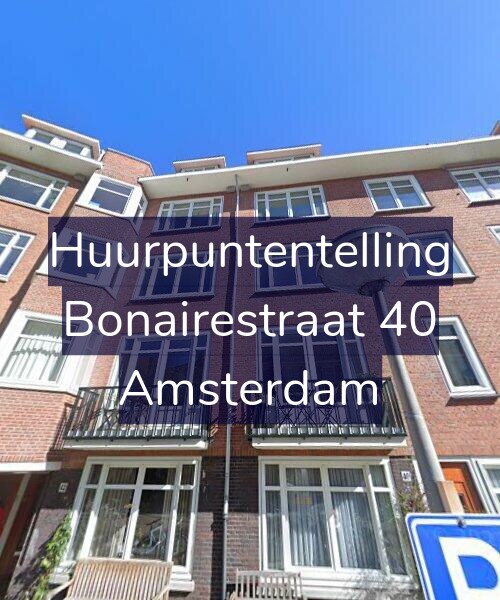 Foto gevel Huurpuntentelling voor Bonairestraat 40, Amsterdam