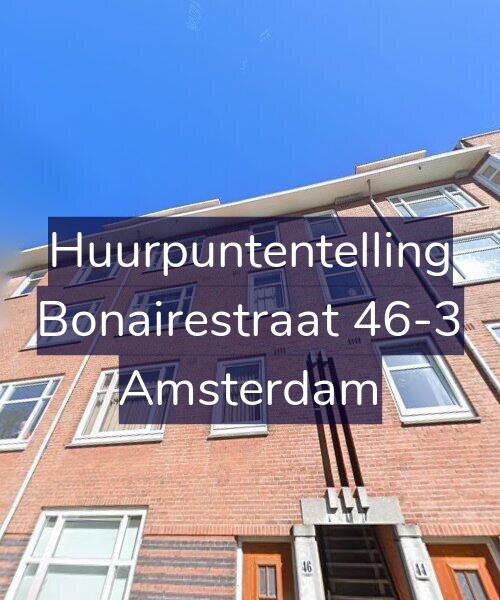 Foto gevel Huurpuntentelling voor Bonairestraat 46-3, Amsterdam