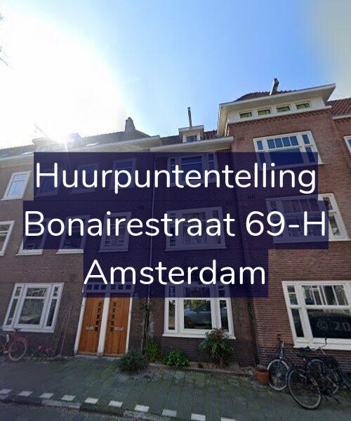 Foto gevel Huurpuntentelling voor Bonairestraat 69-H, Amsterdam