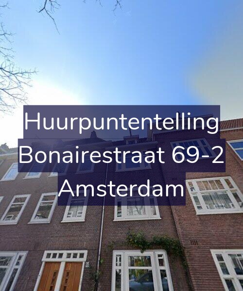 Foto gevel Huurpuntentelling voor Bonairestraat 69-2, Amsterdam