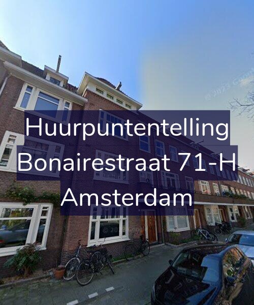 Foto gevel Huurpuntentelling voor Bonairestraat 71-H, Amsterdam