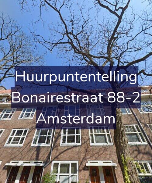 Foto gevel Huurpuntentelling voor Bonairestraat 88-2, Amsterdam