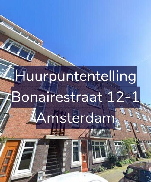 Foto gevel Huurpuntentelling voor Bonairestraat 12-1, Amsterdam