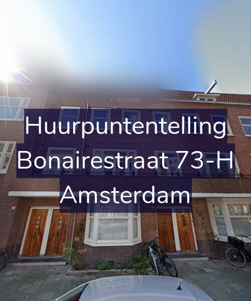 Foto gevel Huurpuntentelling voor Bonairestraat 73-H, Amsterdam