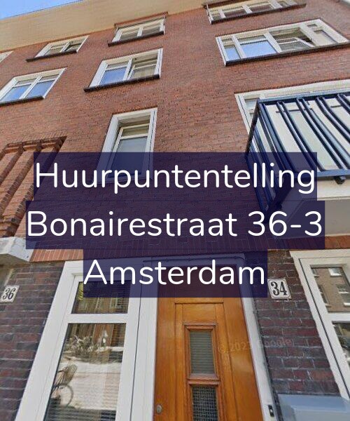 Foto gevel Huurpuntentelling voor Bonairestraat 36-3, Amsterdam