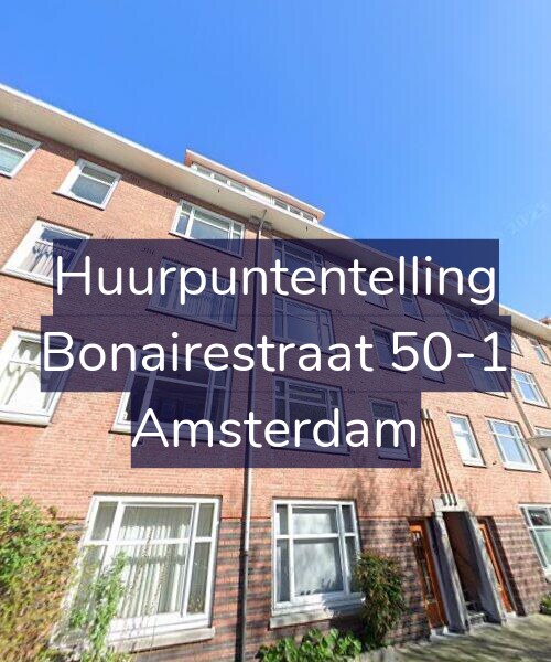 Foto gevel Huurpuntentelling voor Bonairestraat 50-1, Amsterdam
