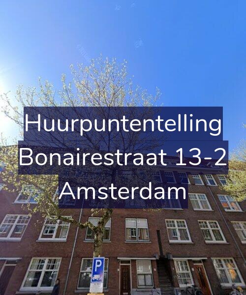 Foto gevel Huurpuntentelling voor Bonairestraat 13-2, Amsterdam