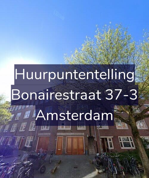 Foto gevel Huurpuntentelling voor Bonairestraat 37-3, Amsterdam