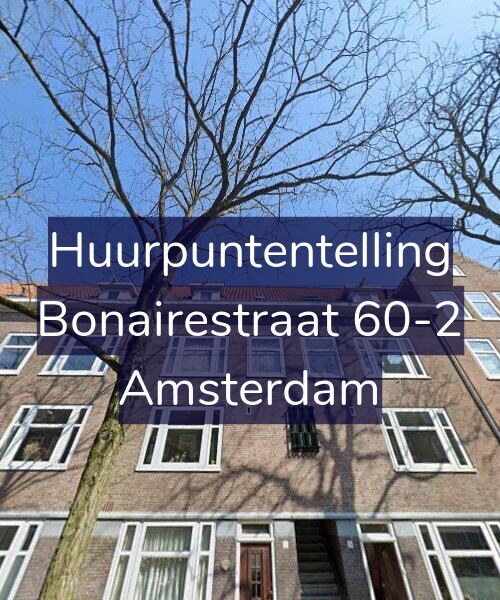 Foto gevel Huurpuntentelling voor Bonairestraat 60-2, Amsterdam
