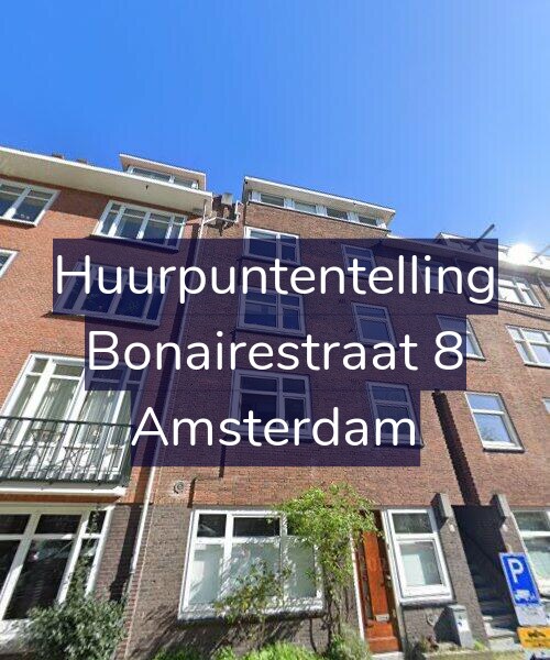 Foto gevel Huurpuntentelling voor Bonairestraat 8, Amsterdam