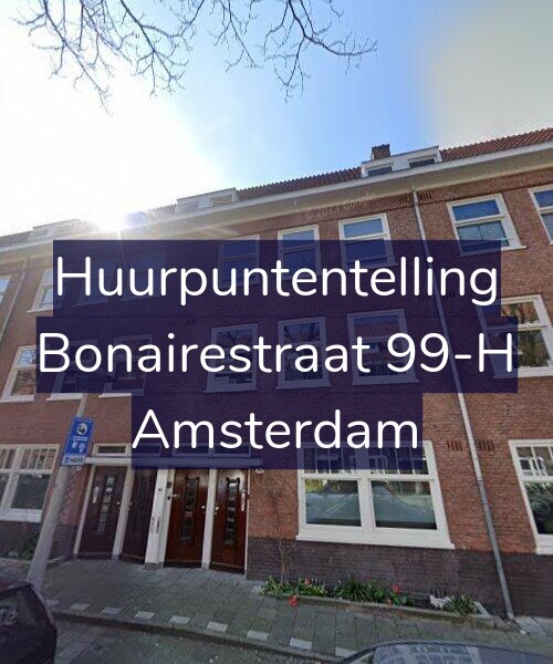 Foto gevel Huurpuntentelling voor Bonairestraat 99-H, Amsterdam
