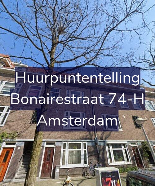 Foto gevel Huurpuntentelling voor Bonairestraat 74-H, Amsterdam
