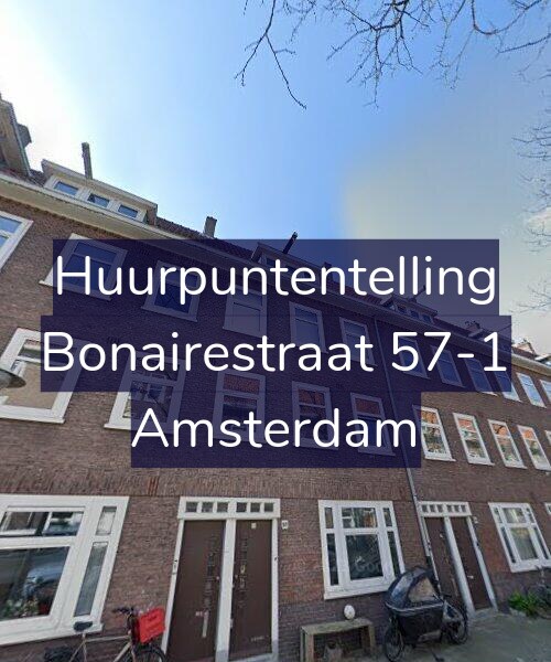 Foto gevel Huurpuntentelling voor Bonairestraat 57-1, Amsterdam