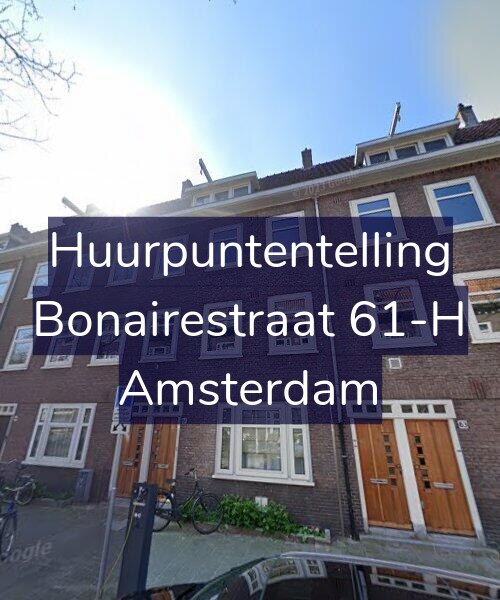 Foto gevel Huurpuntentelling voor Bonairestraat 61-H, Amsterdam
