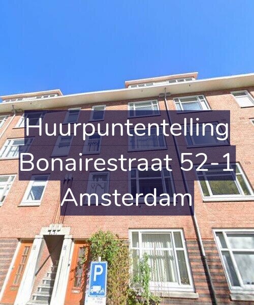 Foto gevel Huurpuntentelling voor Bonairestraat 52-1, Amsterdam