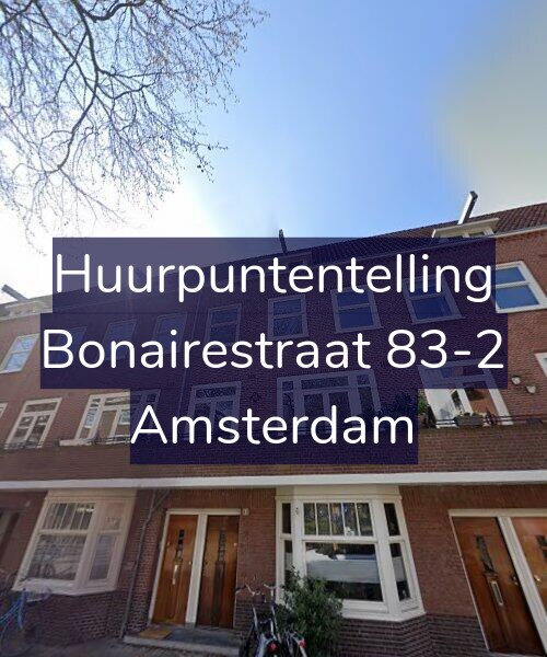 Foto gevel Huurpuntentelling voor Bonairestraat 83-2, Amsterdam