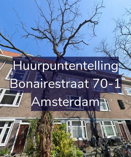 Foto gevel Huurpuntentelling voor Bonairestraat 70-1, Amsterdam