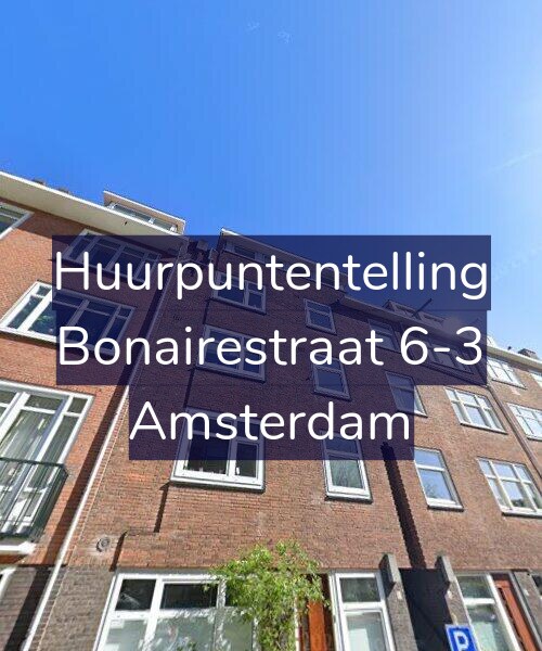 Foto gevel Huurpuntentelling voor Bonairestraat 6-3, Amsterdam