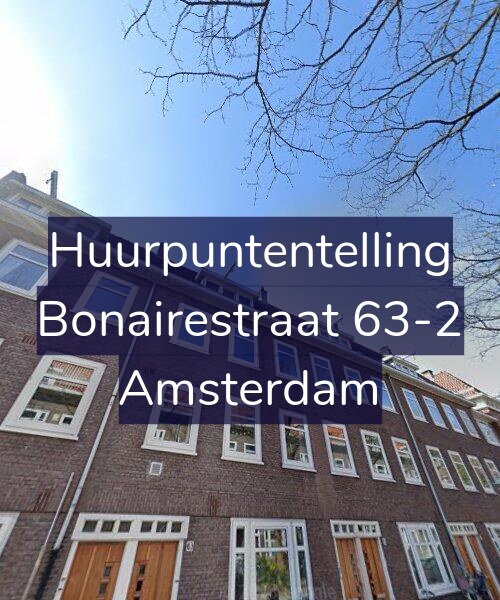 Foto gevel Huurpuntentelling voor Bonairestraat 63-2, Amsterdam