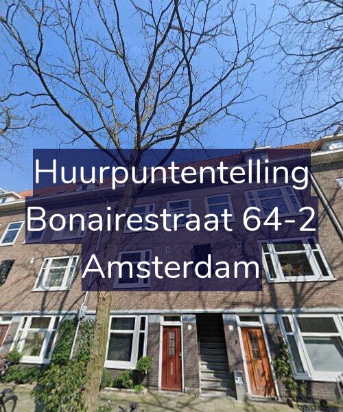 Foto gevel Huurpuntentelling voor Bonairestraat 64-2, Amsterdam