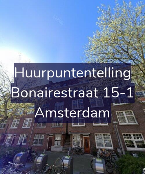 Foto gevel Huurpuntentelling voor Bonairestraat 15-1, Amsterdam