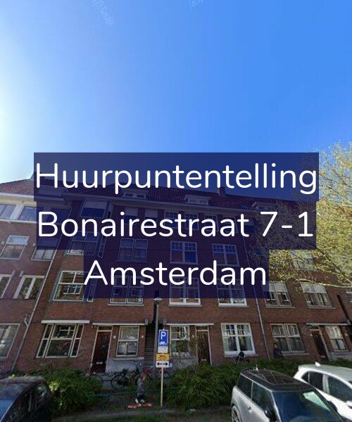 Foto gevel Huurpuntentelling voor Bonairestraat 7-1, Amsterdam