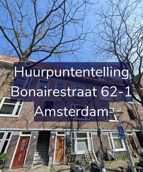Foto gevel Huurpuntentelling voor Bonairestraat 62-1, Amsterdam