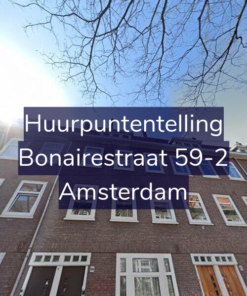 Foto gevel Huurpuntentelling voor Bonairestraat 59-2, Amsterdam