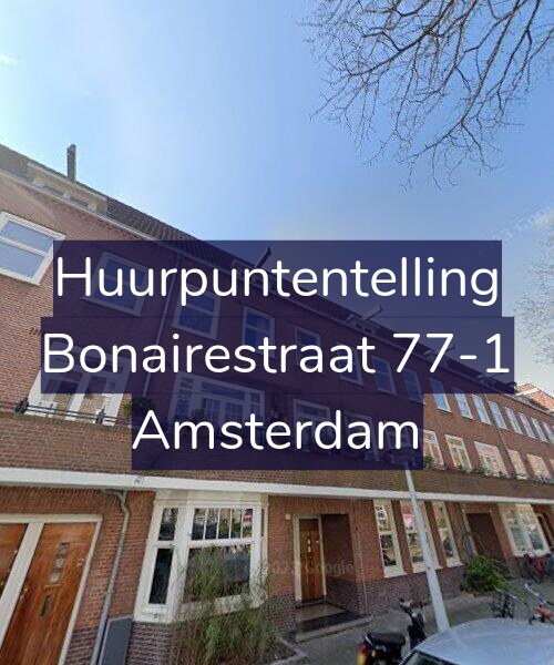 Foto gevel Huurpuntentelling voor Bonairestraat 77-1, Amsterdam