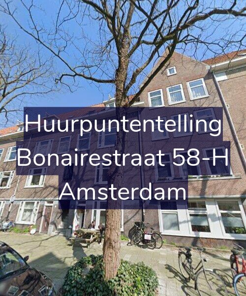 Foto gevel Huurpuntentelling voor Bonairestraat 58-H, Amsterdam