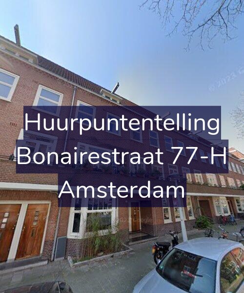 Foto gevel Huurpuntentelling voor Bonairestraat 77-H, Amsterdam