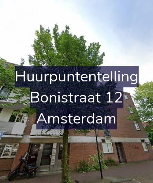 Foto gevel Huurpuntentelling voor Bonistraat 12, Amsterdam