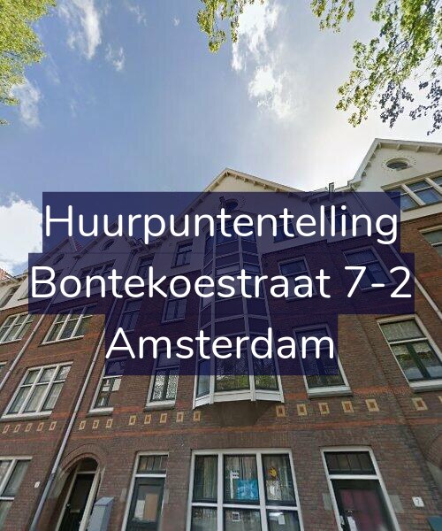 Foto gevel Huurpuntentelling voor Bontekoestraat 7-2, Amsterdam