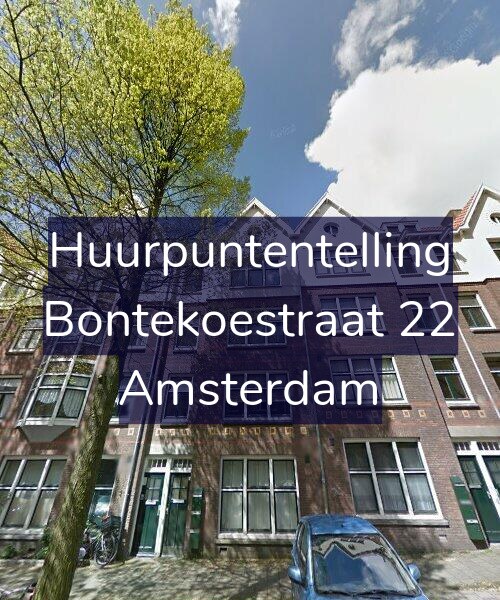 Foto gevel Huurpuntentelling voor Bontekoestraat 22, Amsterdam